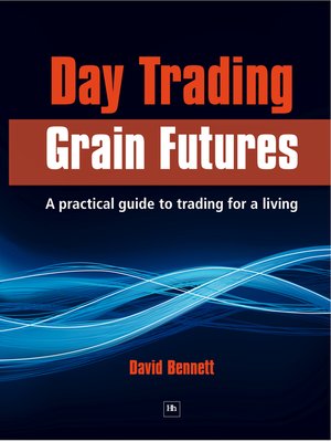 cover image of Day Trading Grain Futures